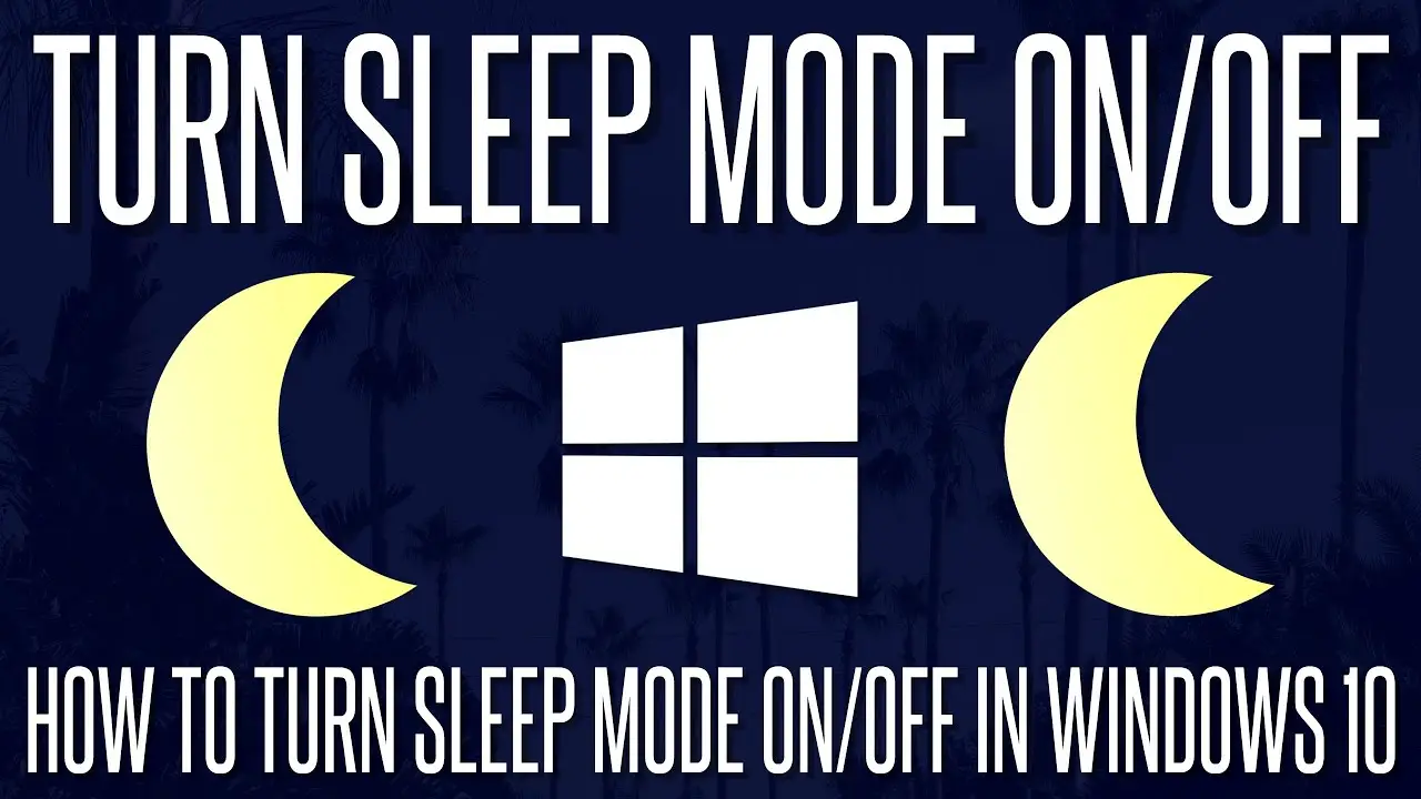 How To Enable Sleep Mode In Windows 10