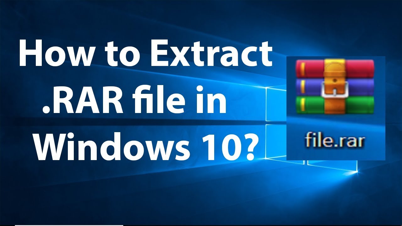 How To Open RAR Files On Windows 10,11