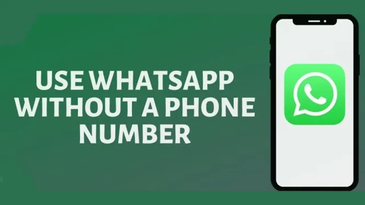 How To Use WhatsApp Without Mobile Number