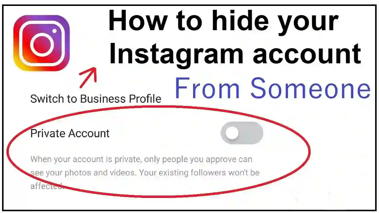 How to Hide Instagram Account and Prevent From Other Users