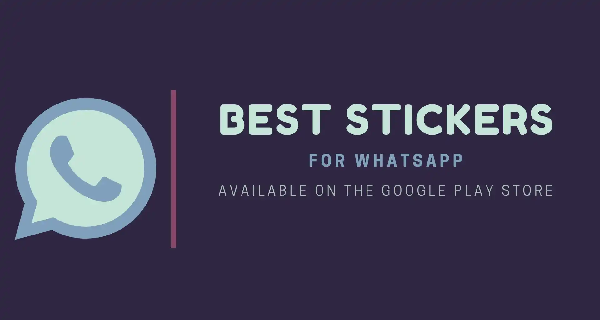 Best Sticker Packs for WhatsApp in 2024