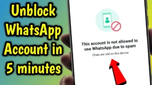 How to Fix “This account is not allowed to use WhatsApp” Error