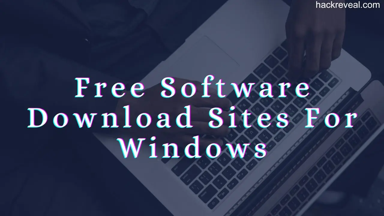 Free Software Download Sites For Windows